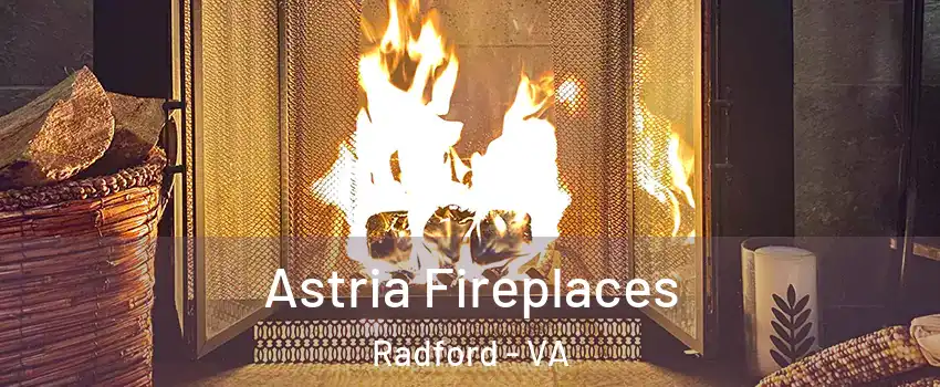  Astria Fireplaces Radford - VA