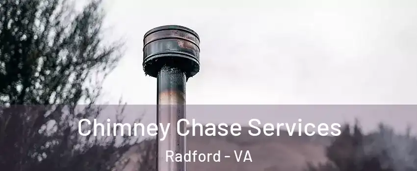  Chimney Chase Services Radford - VA
