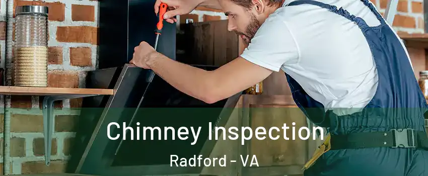 Chimney Inspection Radford - VA