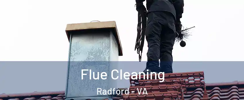  Flue Cleaning Radford - VA