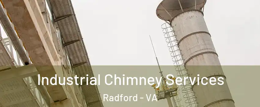  Industrial Chimney Services Radford - VA